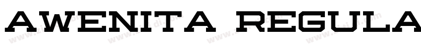 AWENITA Regular字体转换